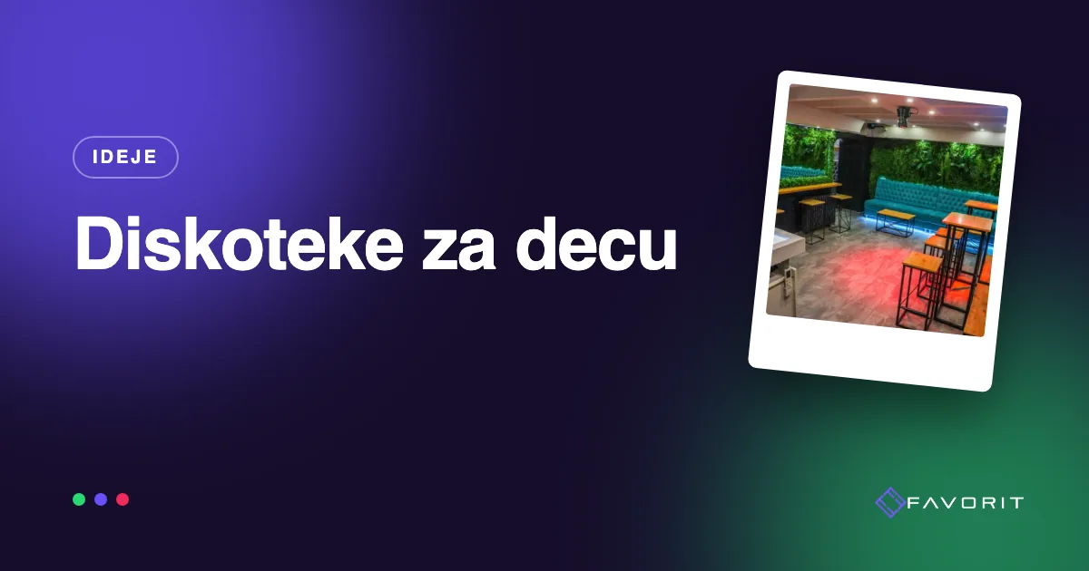 Diskoteke za decu – žurka kao za velike, pravila kao kod kuće