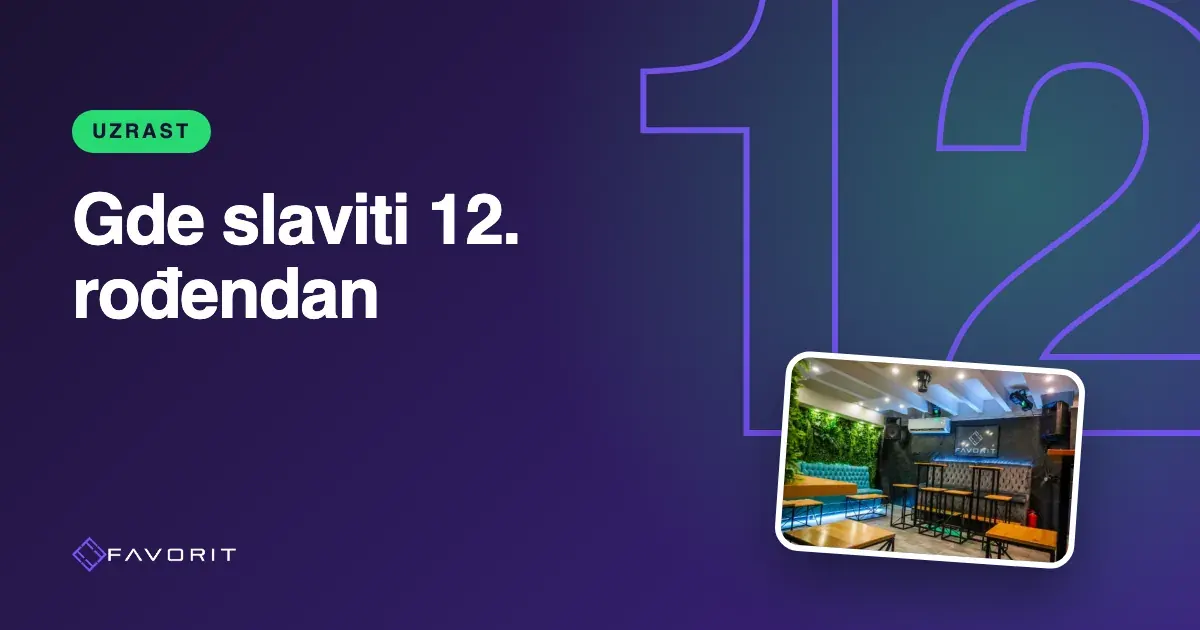 Gde slaviti 12. rođendan – žurka koja označava novi početak
