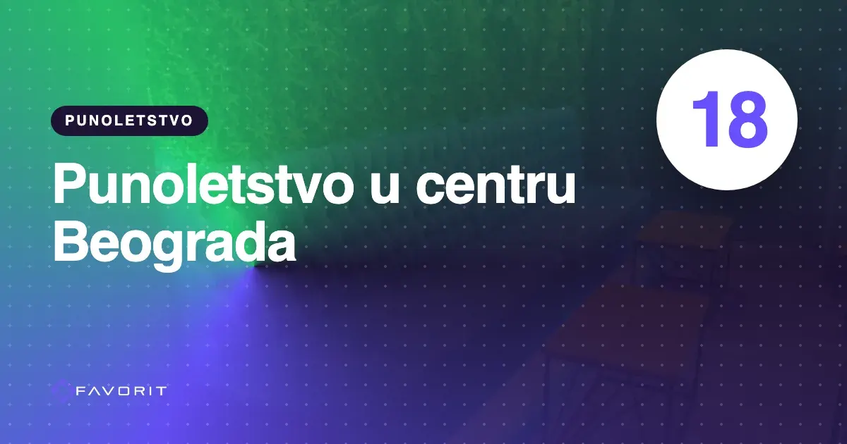 Proslava 18. rođendana u Beogradu – noć u centru grada