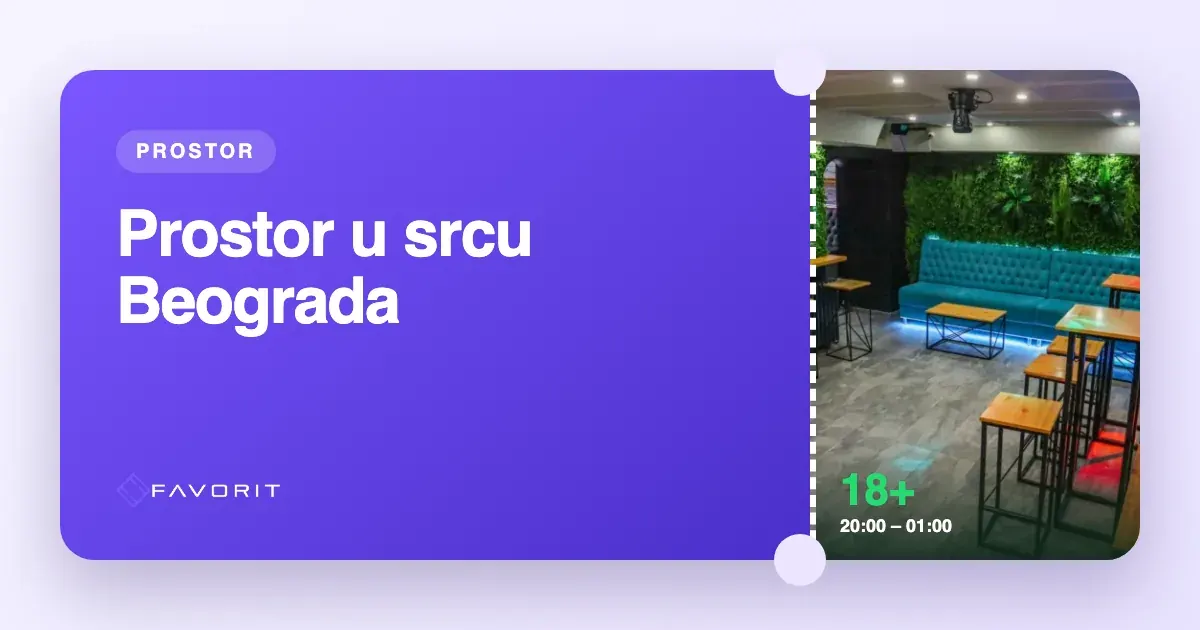 Prostor za 18. rođendan u Beogradu – prednosti centra grada