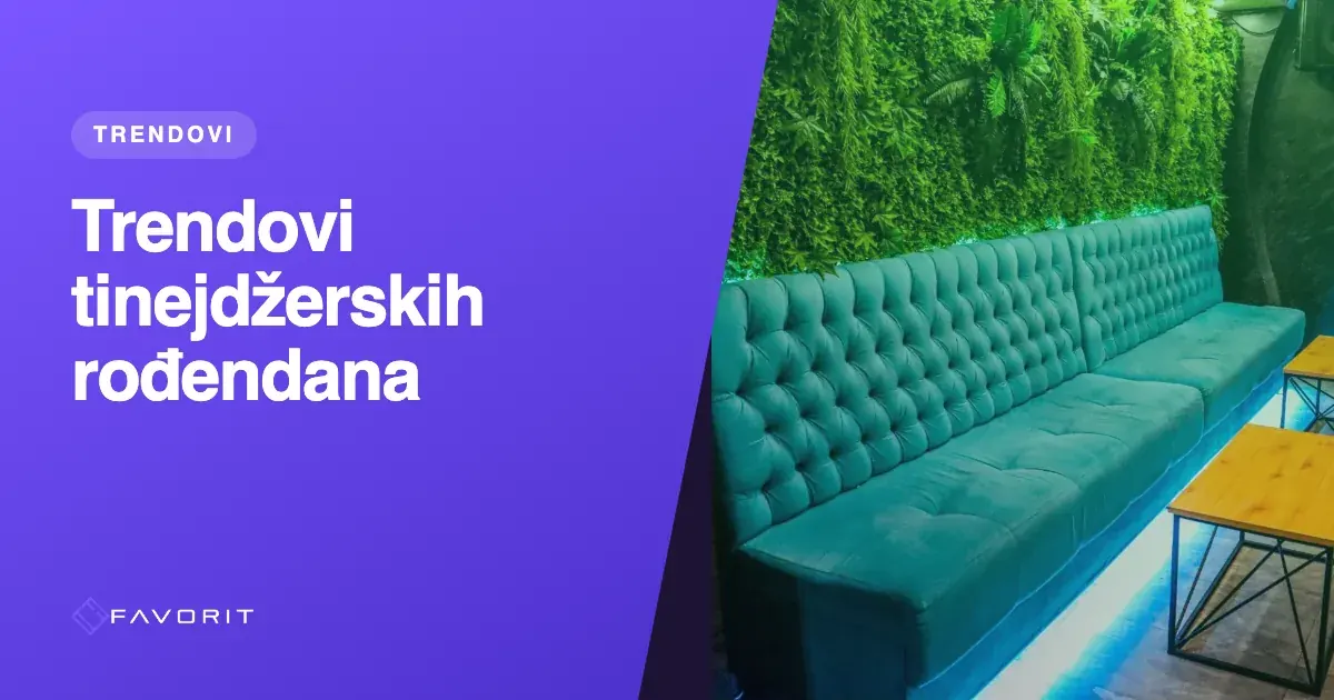 Tinejdžerski rođendani: šta je trenutno u trendu